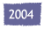 Adopted in 2004